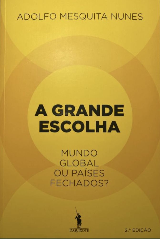 Adolfo Mesquita Nunes - A Grande Escolha