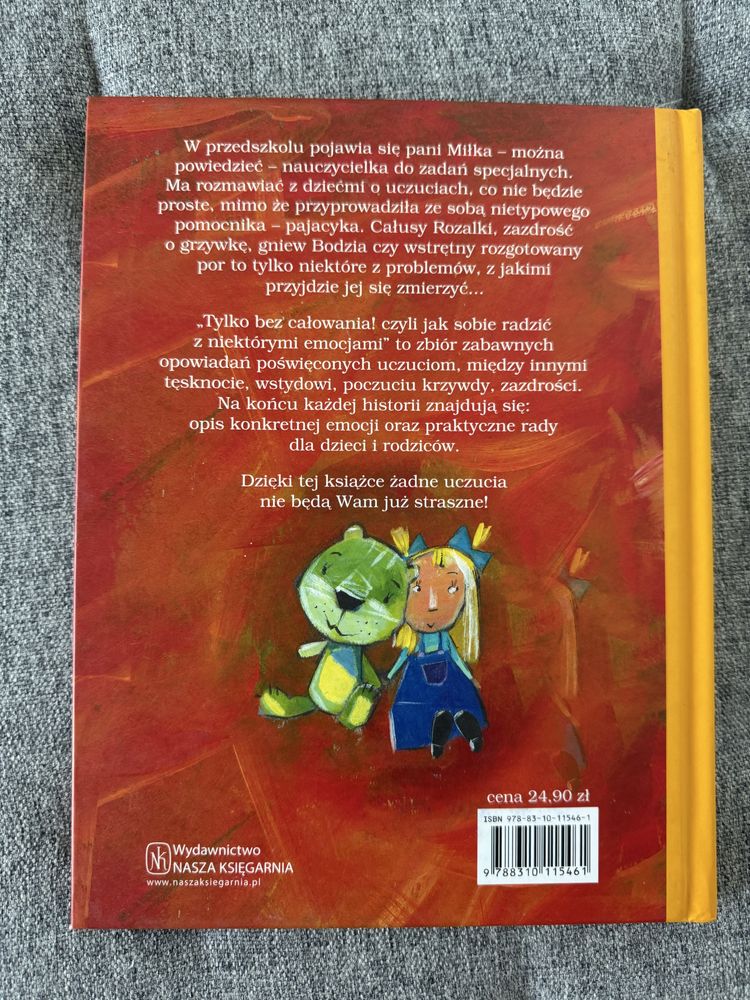 Tylko bez całowania czyli jak sobie radzić z niektórymi emocjami