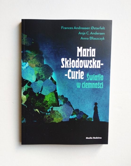 "Maria Skłodowska-Curie. Światło w ciemności", komiks - nowy