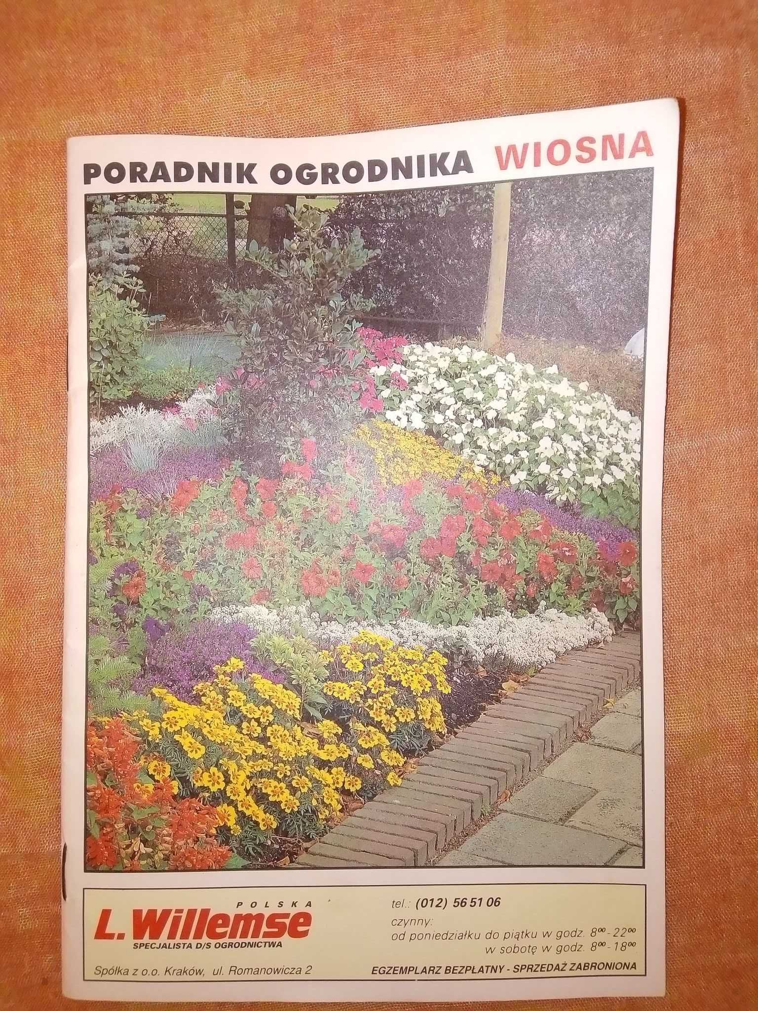 Poradnik ogrodnika Wiosna 1995 Willemse Polska Specjalista ogrodnictwa