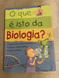 Livro - O que é isto da Biologia