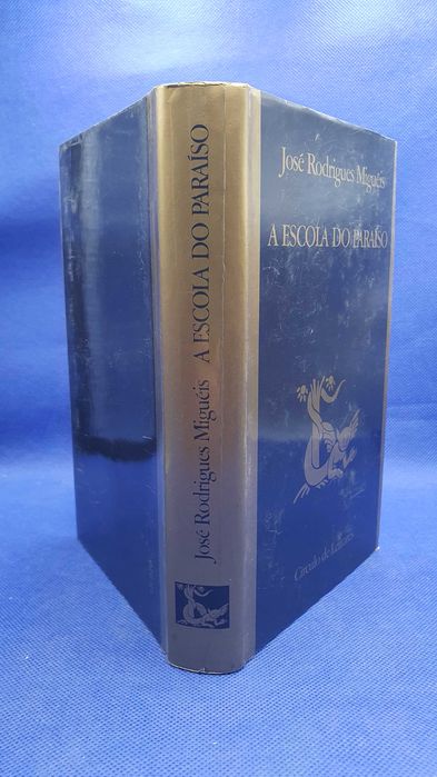 Livro - REF PAR2 - José Rodrigues Migueis - A Escola do Paraiso