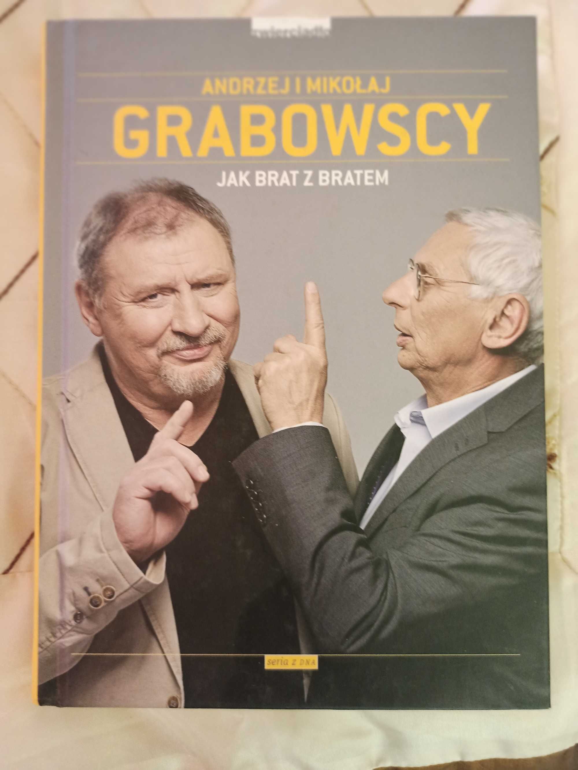 Książka - Jak brat z bratem Andrzej Grabowski, Mikołaj Grabowski