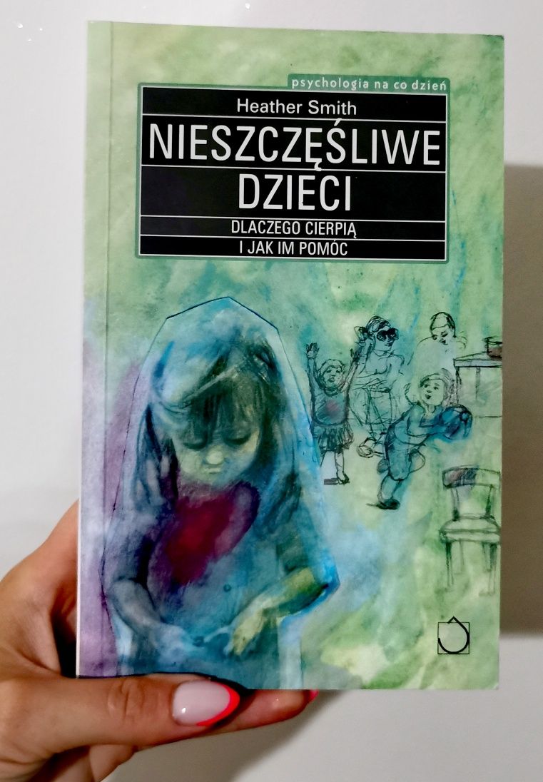 Nieszczęśliwe dzieci Heather Smith unikat