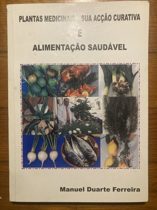 Livro “Plantas medicinais… sua ação curativa e alimentação saudável”