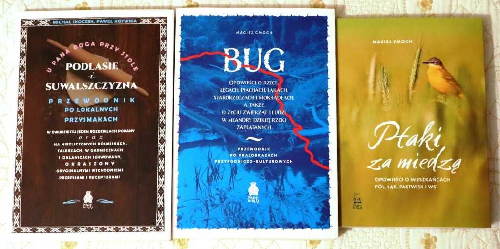 Bug + Ptaki za miedzą + U Pana Boga przy stole + gratisy