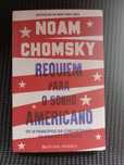 Noam Chomsky - Requiem para o sonho americano