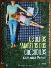 Os Olhos Amarelos dos Crocodilos de Katherine Pancol