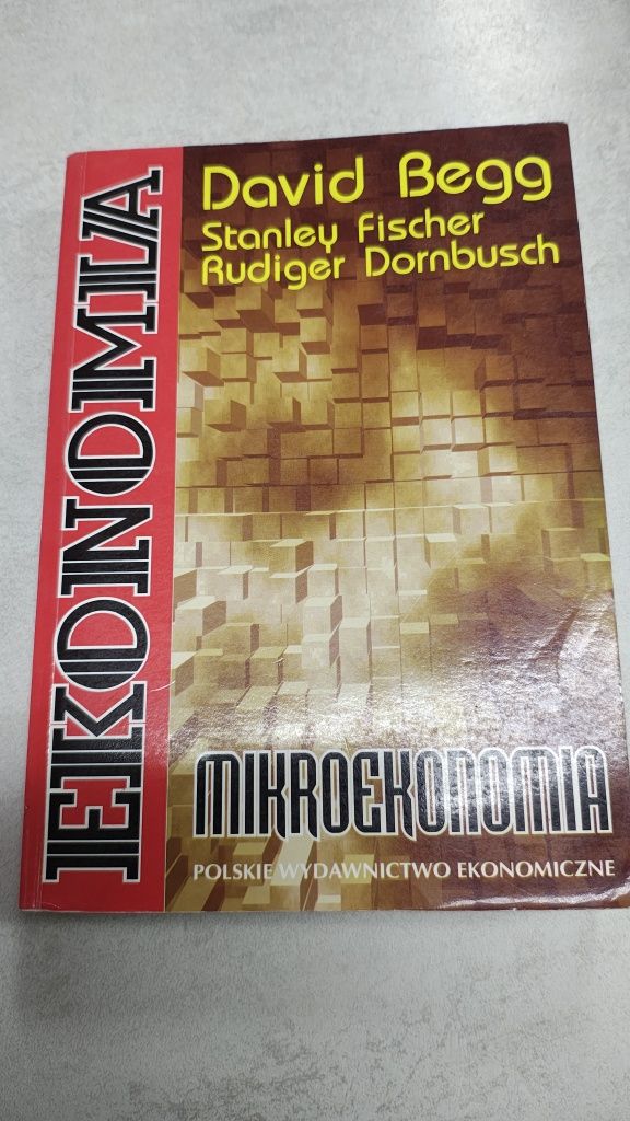 Mikroekonomia. David Begg, S. Fischer, R. Dornbusch