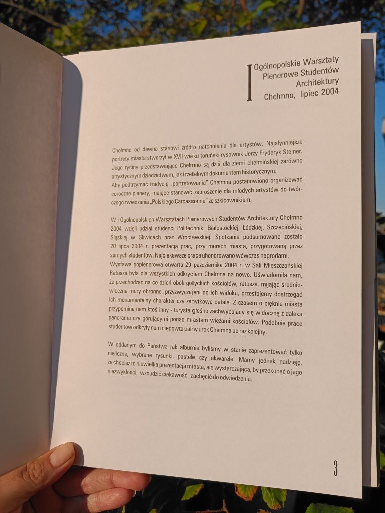 Chełmno malowane... I Ogólnopolskie Warsztaty Plenerowe Studentów 2004