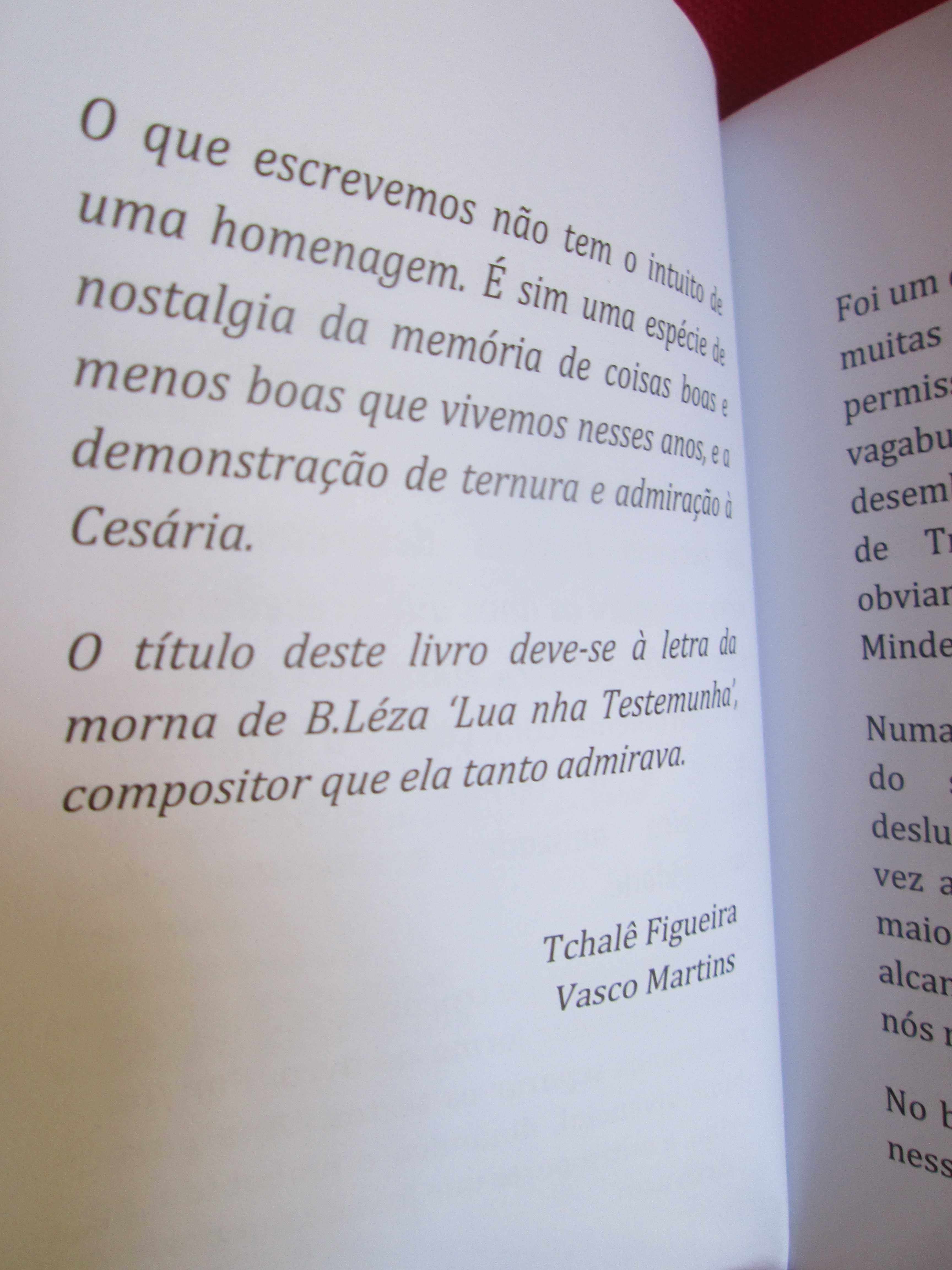 Cesária: A rota da Lua Vagabunda, de Tchalê Figueira e Vasco Martins