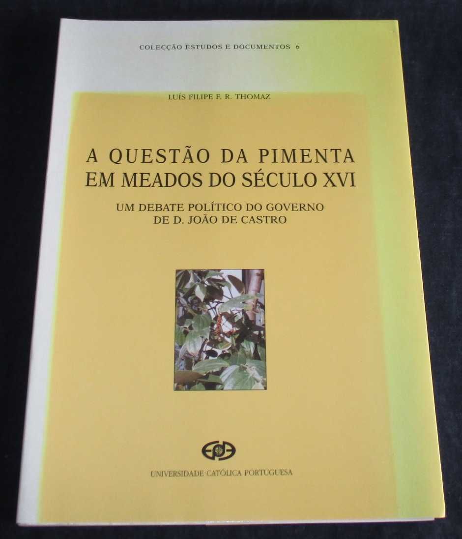 Livro A Questão da Pimenta em Meados do Séc. XVI