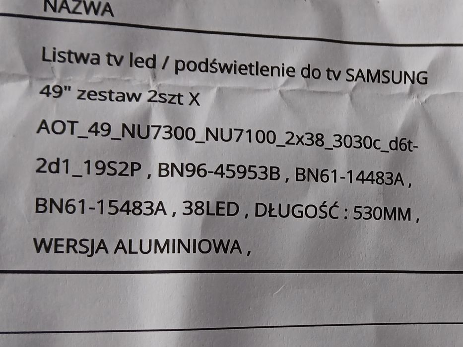 Sprzedam 2 nowe listwy tv led , podświetlenie do tv SAMSUNG 49 .