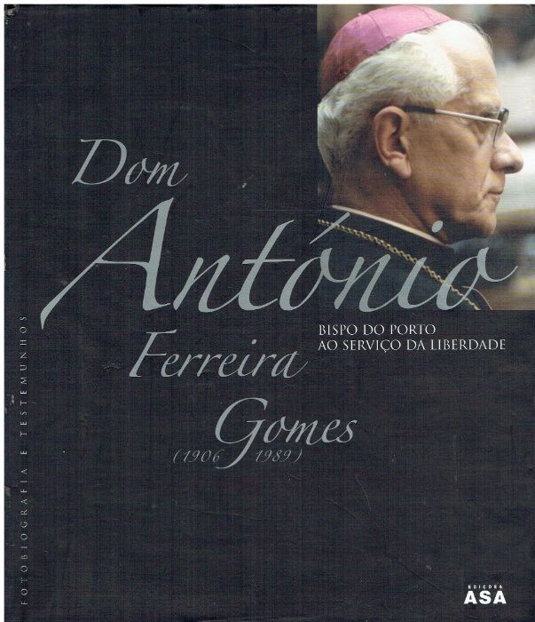 8230 - Dom António Ferreira Gomes de Carlos A. Moreira Azevedo