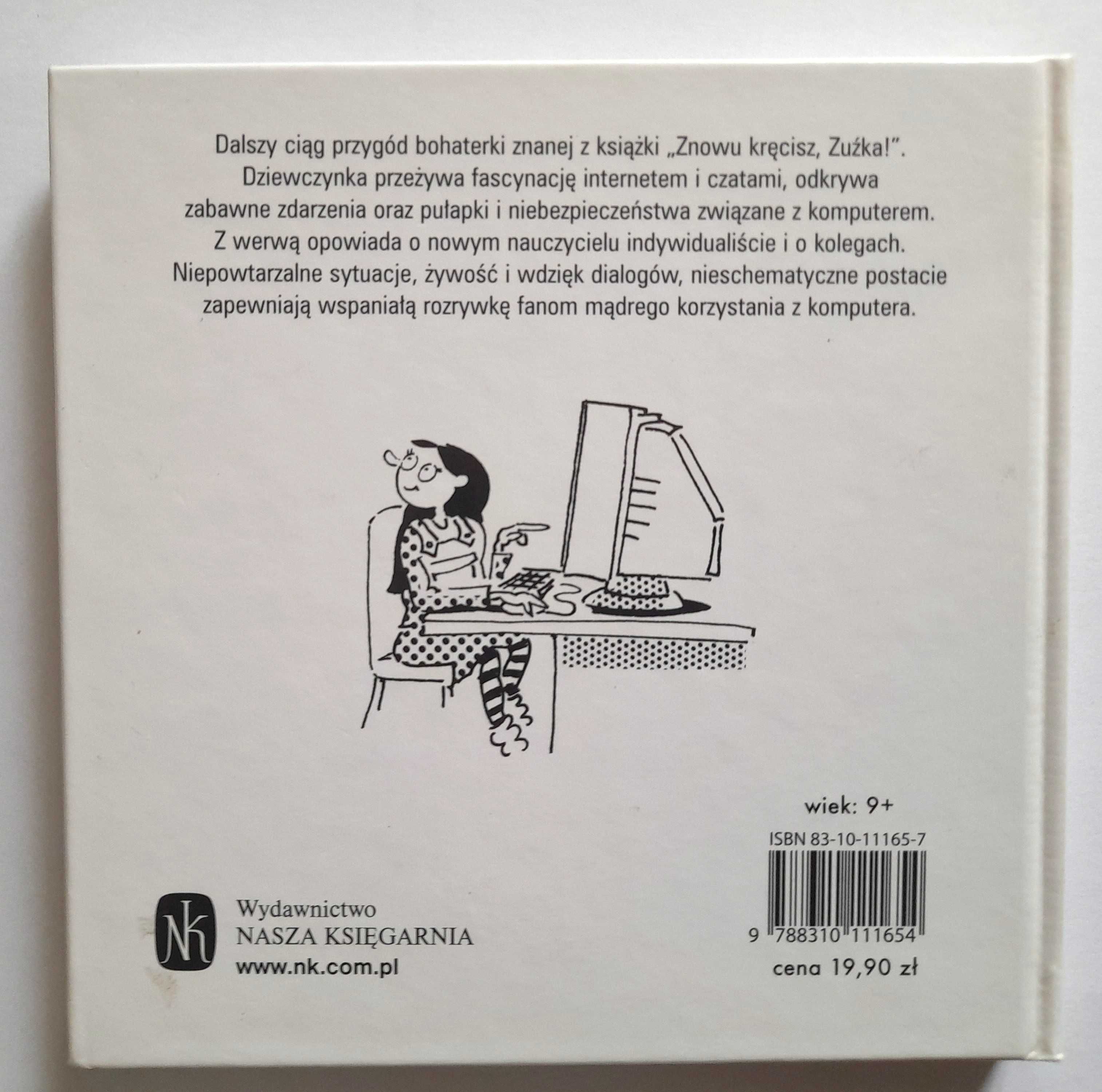 Zuźka w necie i w realu - Dorota Suwalska