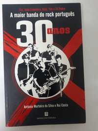 António Murteira S. Rui Costa - A maior banda d Rock Português 30 anos