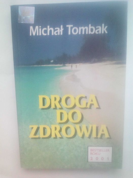 Droga do zdrowia (Michał Tombak)
