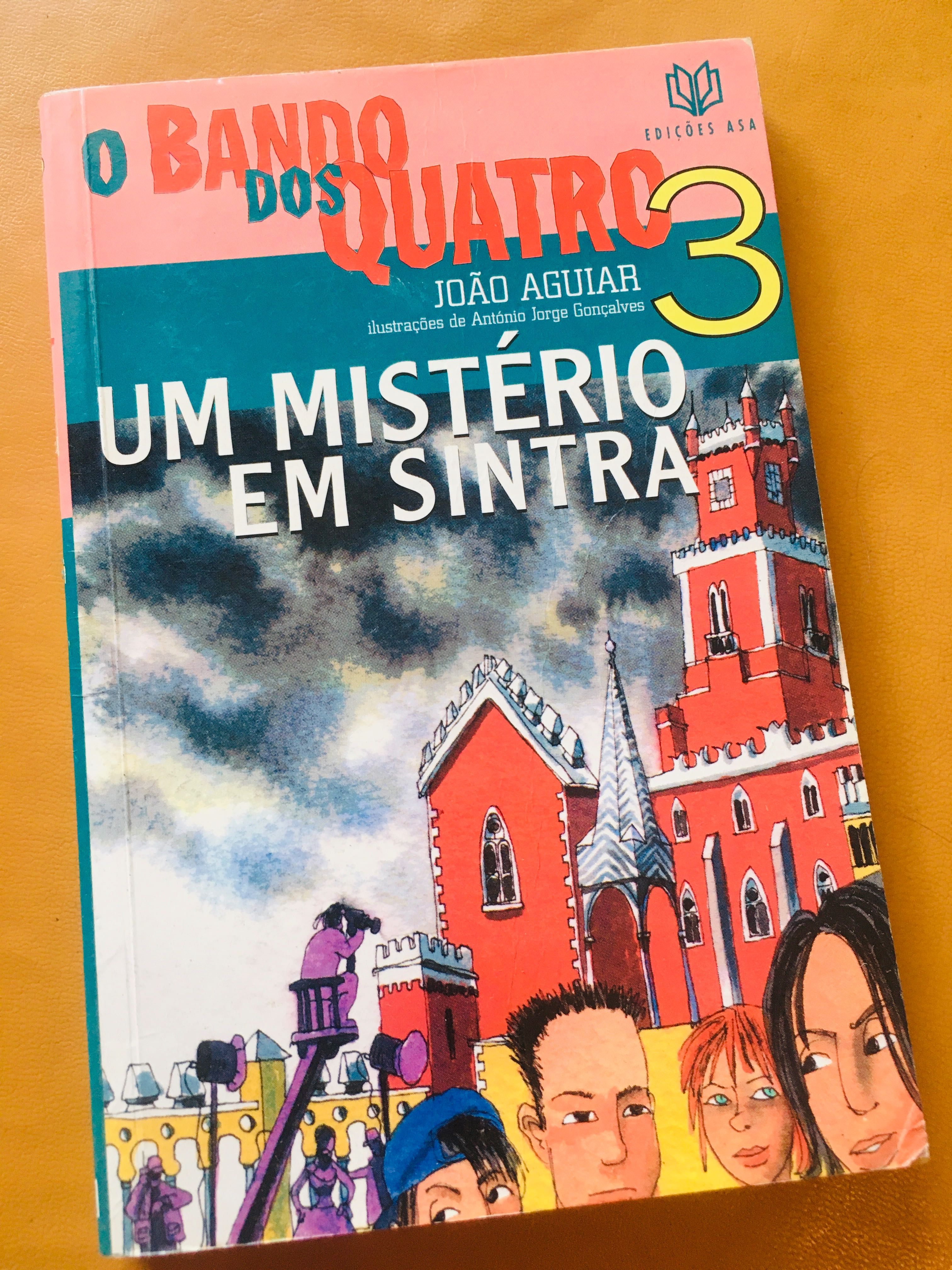 Livro da coleção O Bando dos Quatro - número 3 - Um Mistério em Sintra