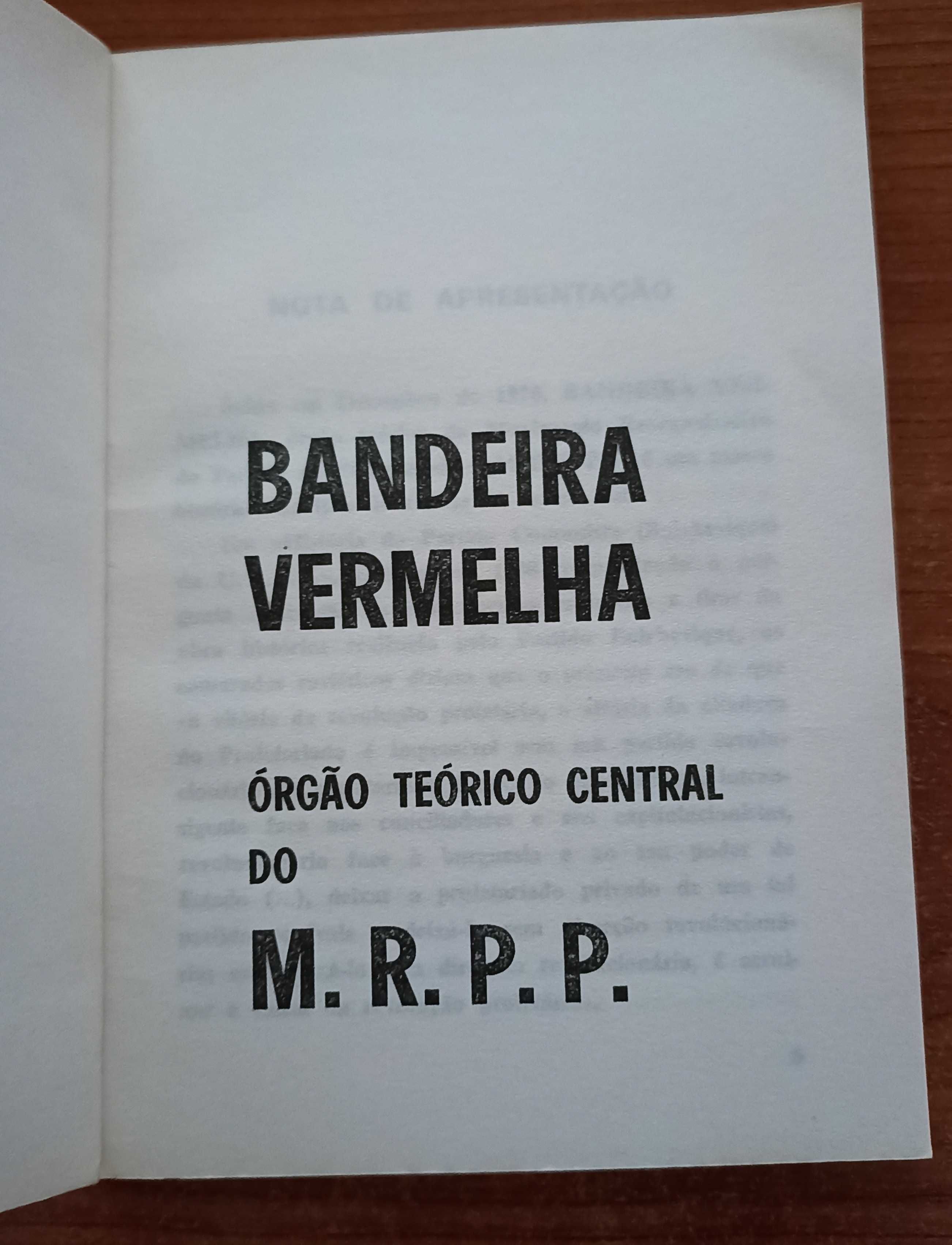 Bandeira Vermelha: Órgão teórico central do M.R.P.P.