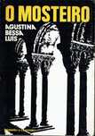 7391

O Mosteiro - 1ª edição
de Agustina Bessa Luís