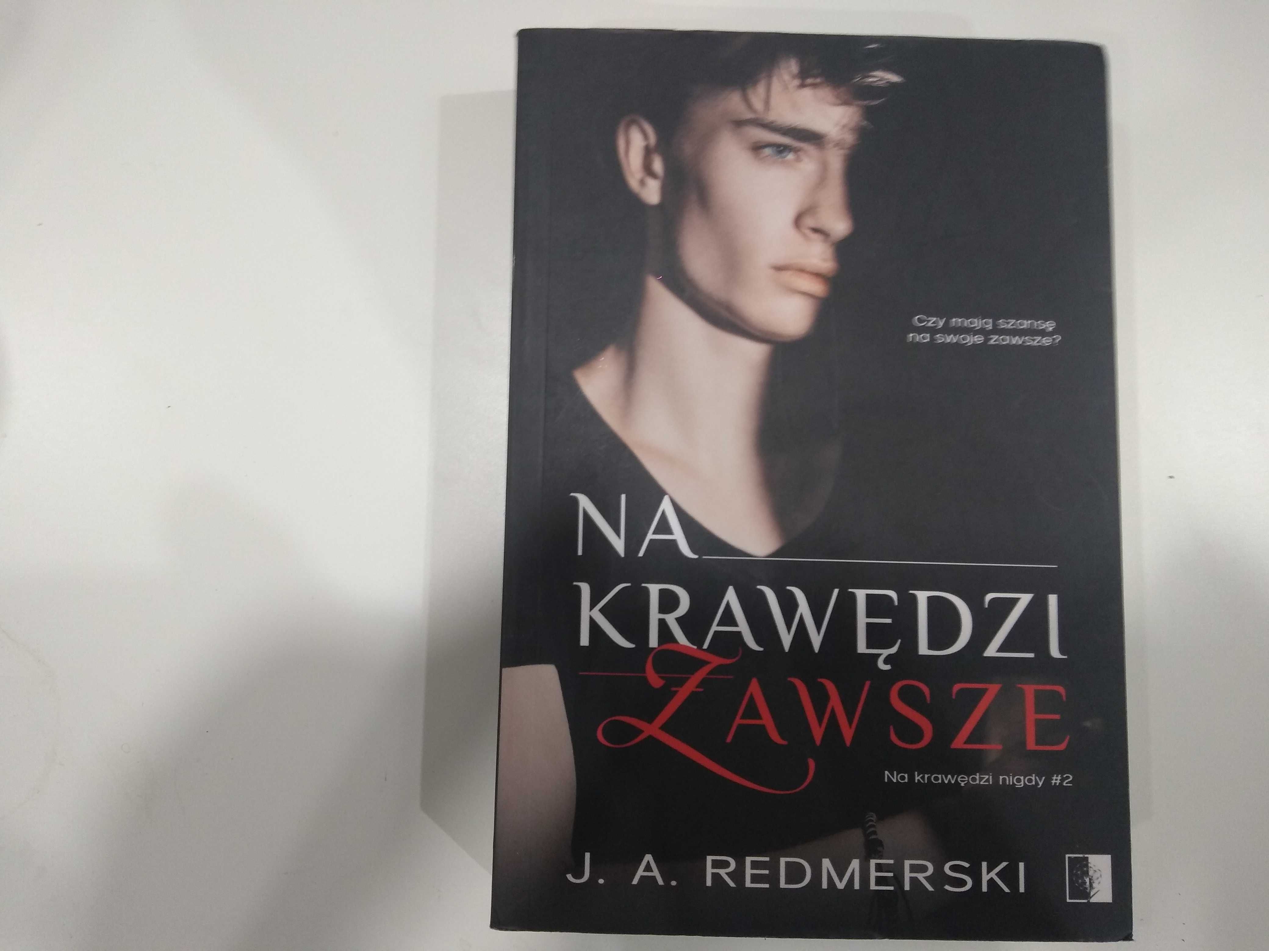 Dobra książka - Na krawędzi Zawsze J.A. Redmerski (NOWA)