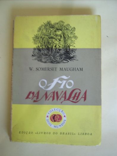 O Fio da Navalha de W. Somerset Maugham