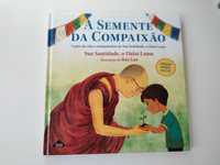 A Semente da Felicidade, de Sua Santidade, o Dalai Lama