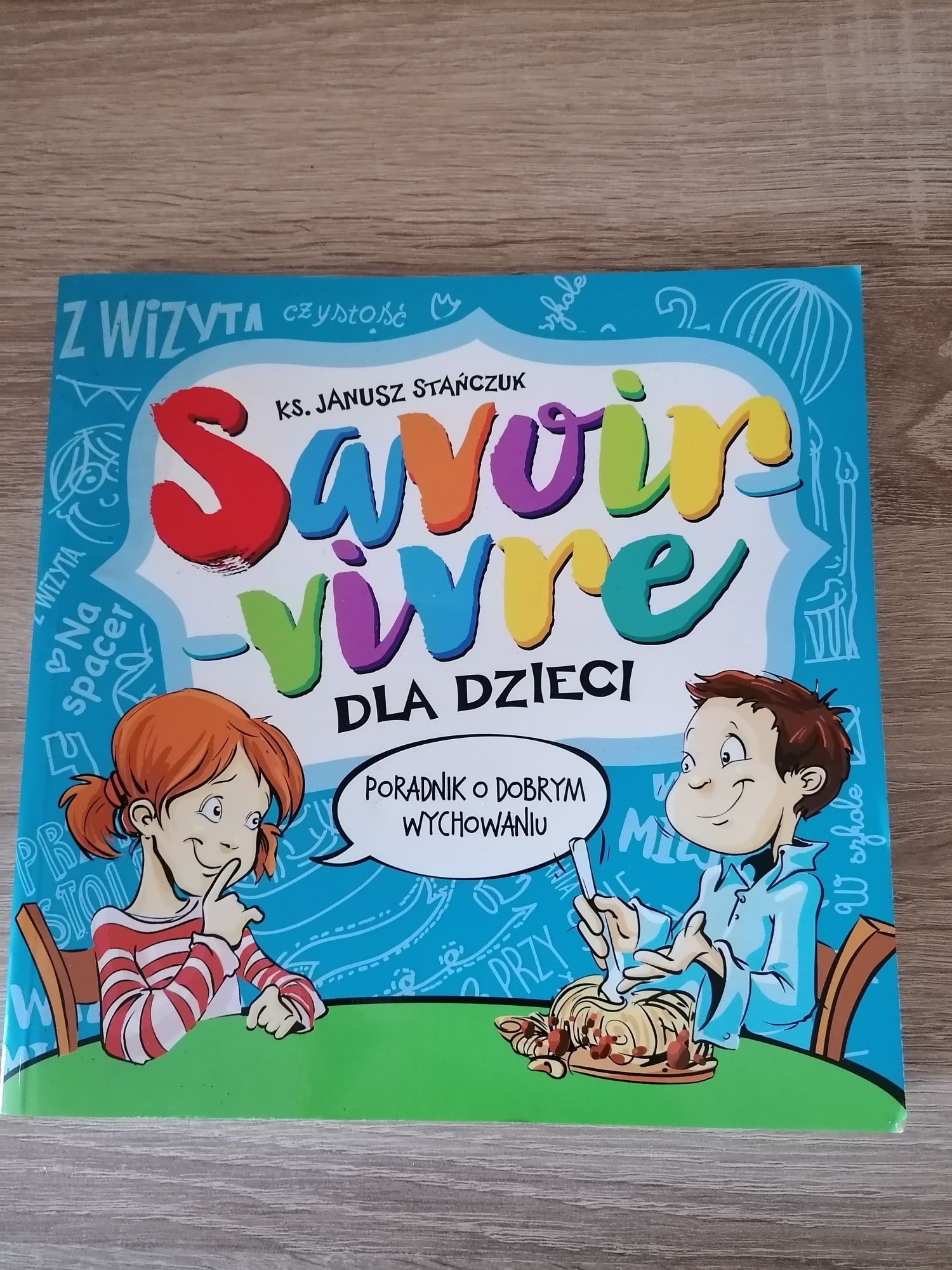 Savoir vivre dla dzieci Janusz Stańczuk