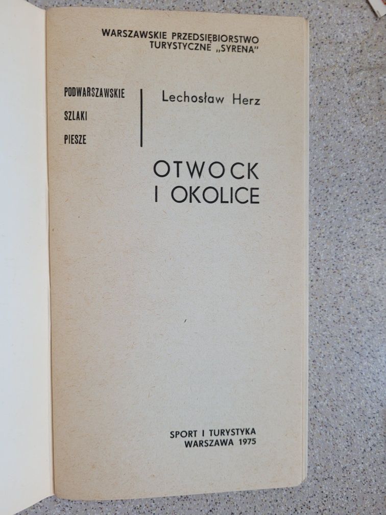 l.Herz Otwock i okolice.Podwarszawskie szlaki piesze t.9 SiT 1975