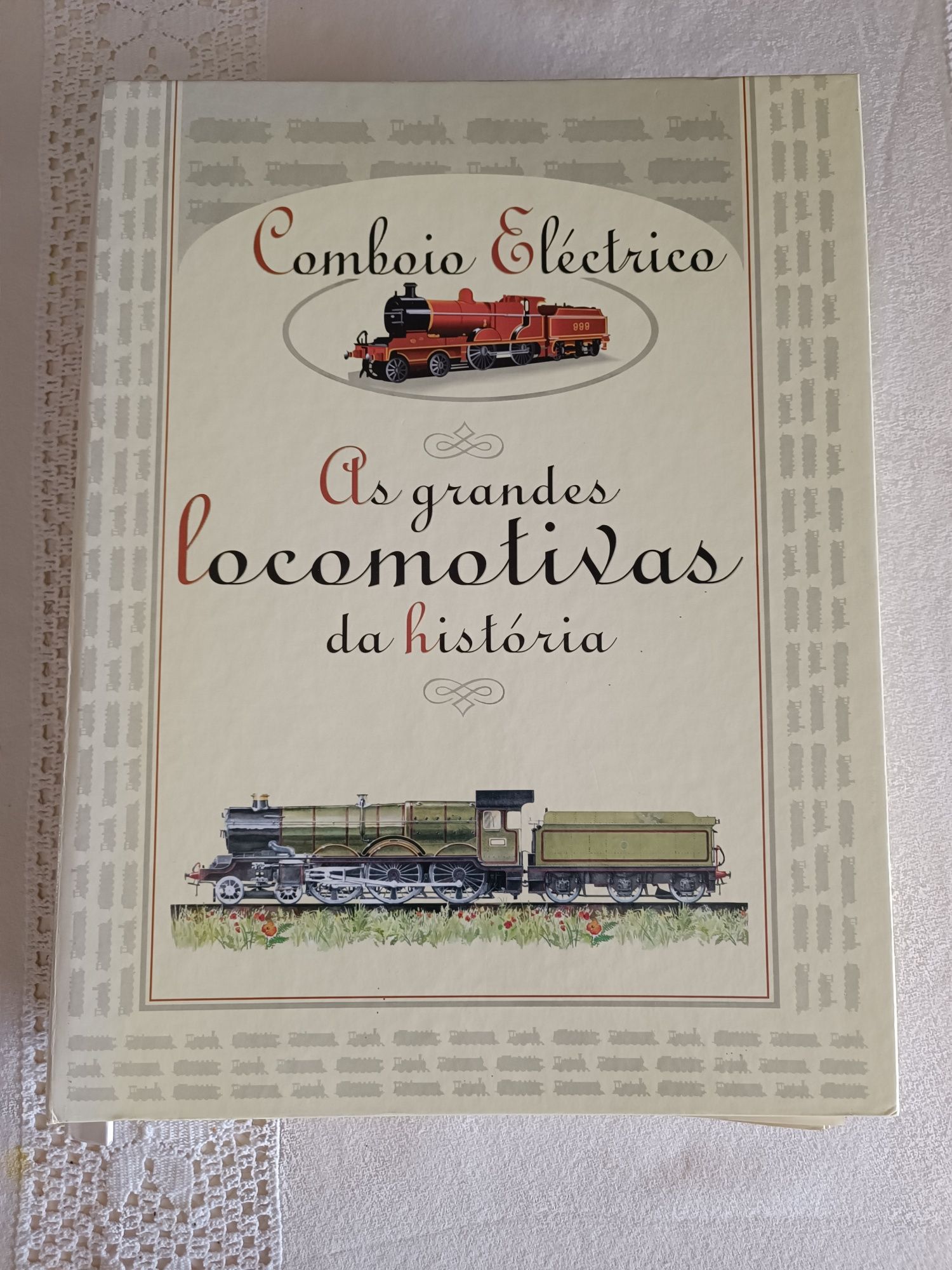 As grandes locomotivas da História
