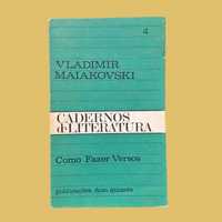 Como Fazer Versos  - Vladimir Maiakovski