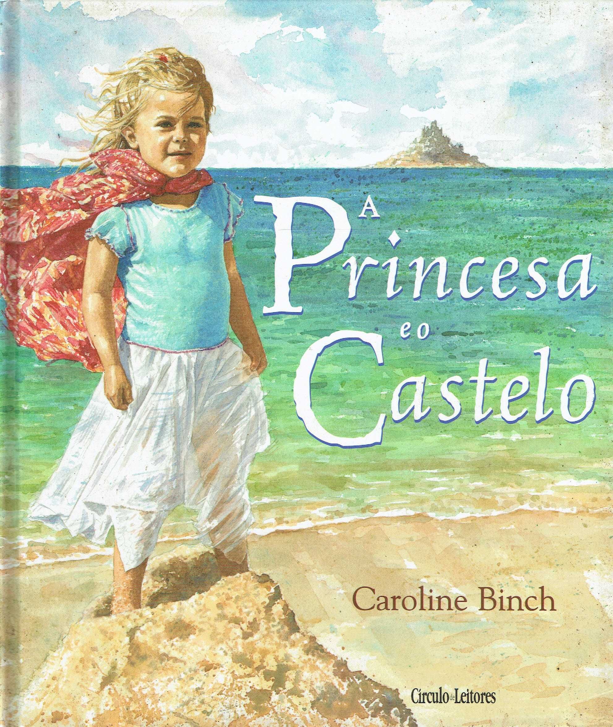 14670

A princesa e o castelo 
de Caroline Binch