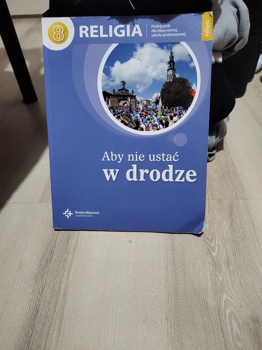 Książka z religii " Aby nie ustać w drodze"