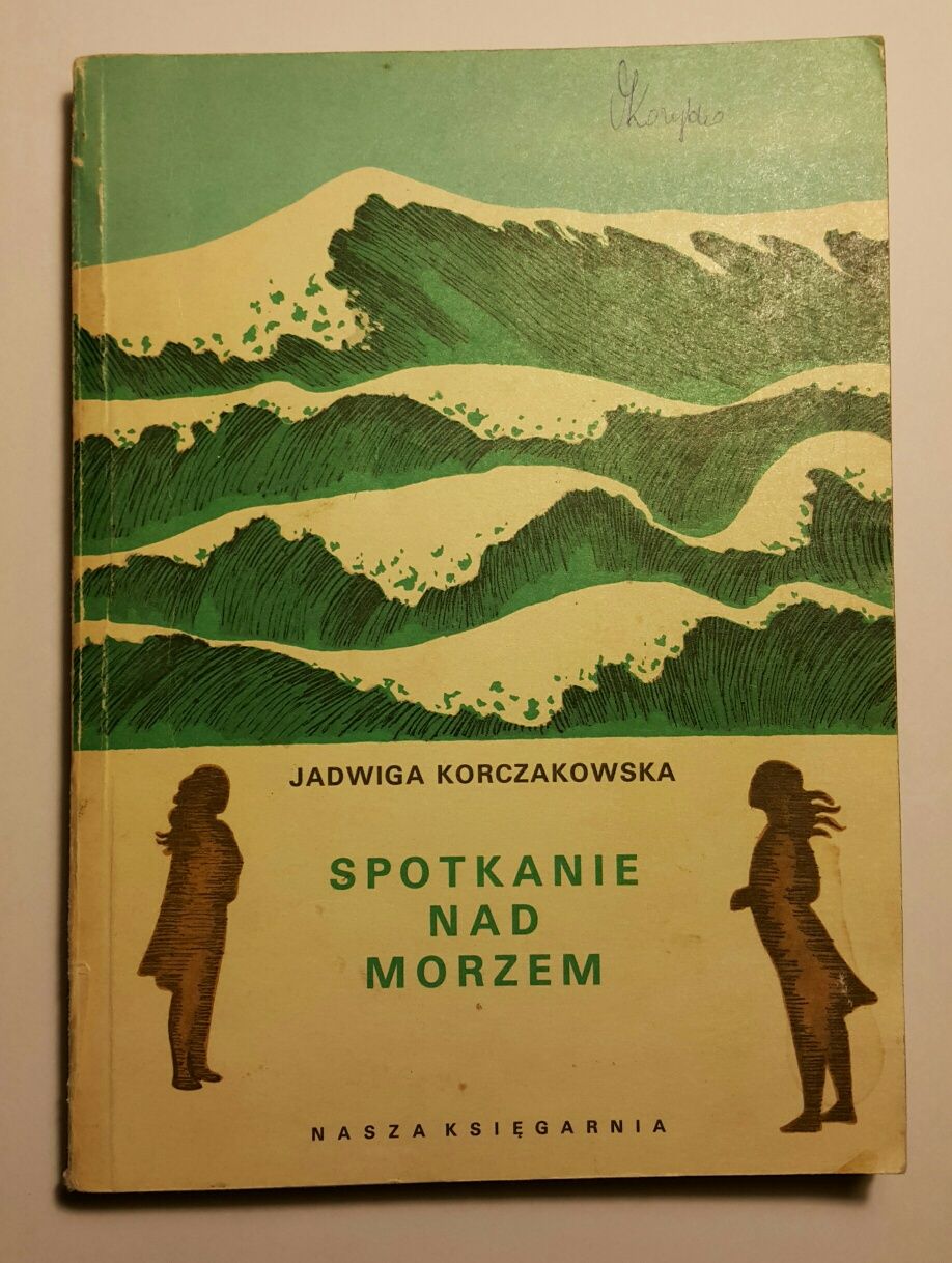 "Spotkanie nad morzem" Jadwiga Korczakowska lektura do kl. 4