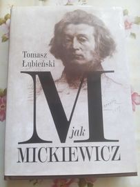 M jak Mickiewicz - Tomasz Łubieński