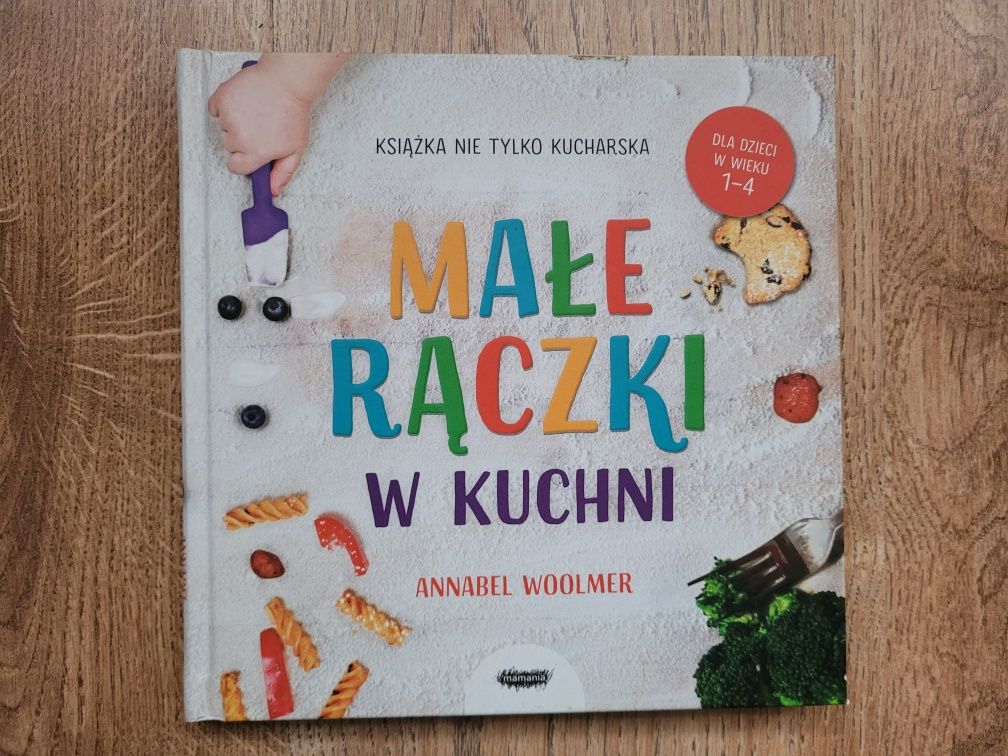 Książka "Małe rączki w kuchni"