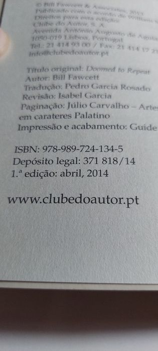 Condenados a Repetir a História - Bill Fawcett