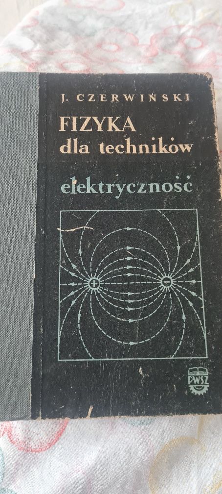 Fizyka dla techników elektryczność, J. Czerwiński