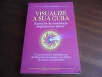 "Visualize a Sua Cura" de Anita Moraes - 2ª Edição de 1996