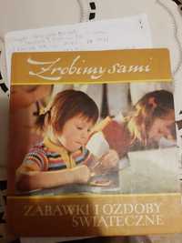 Zróbmy sami ozdoby choinkowe zabawki świąteczne 1978 r