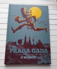 Praga Gada. O wojnie! praca zbiorowa