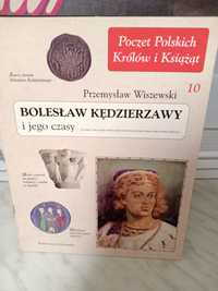 Bolesław Kędzierzawy i jego czasy.