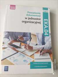 książka "Prowadzenie dokumentacji w jednostce organizacyjnej" EKA.04