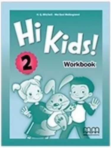 Hi Kids! 2 WB MM PUBLICATIONS - H. Q. Mitchell