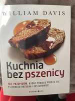 Kuchnia bez pszenicy Wiliam Davis