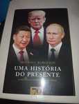 Livro Uma história do presente o melhor e o pior dos mundos