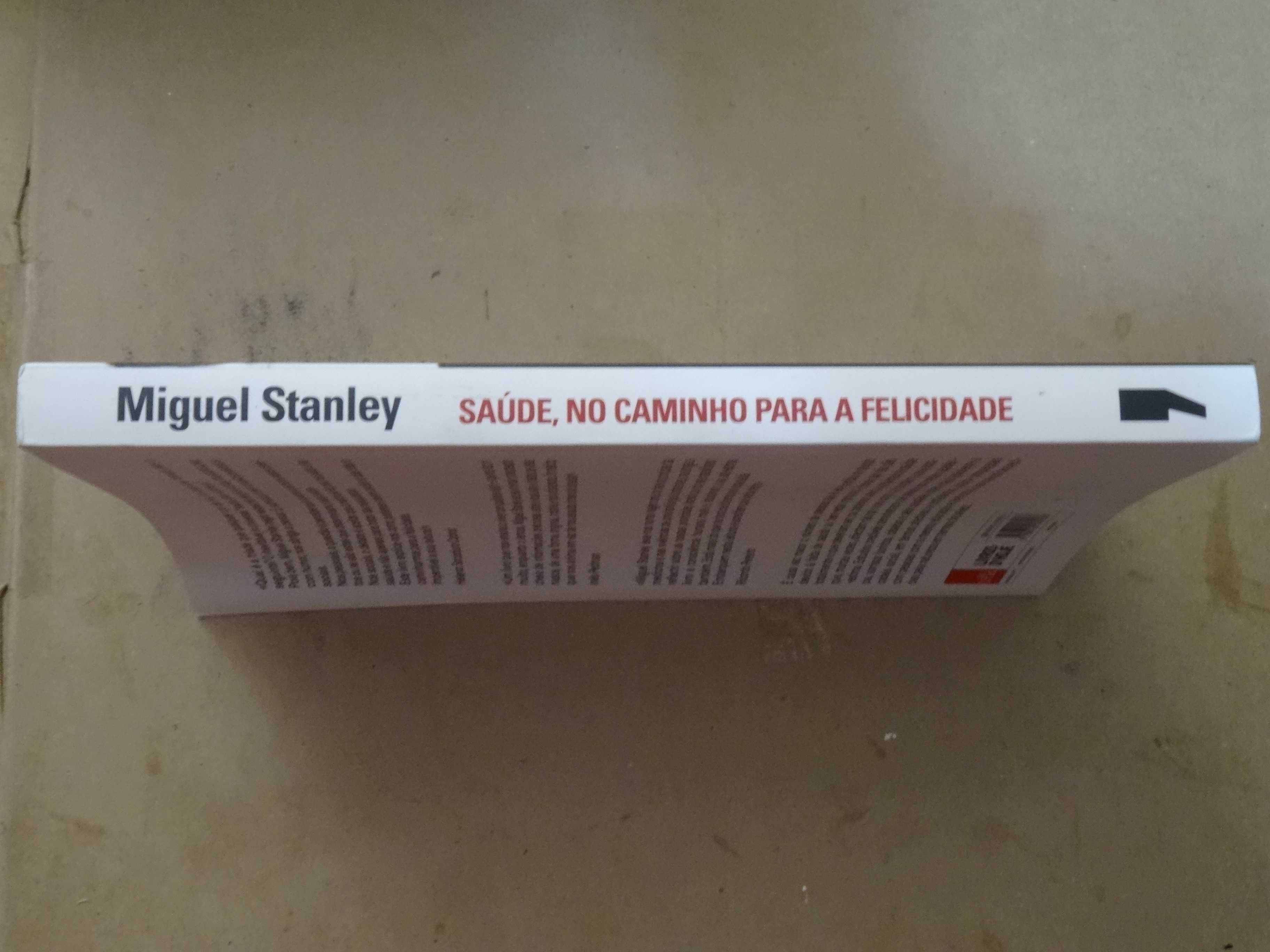 Saúde, No Caminho para a Felicidade  de Miguel Stanley