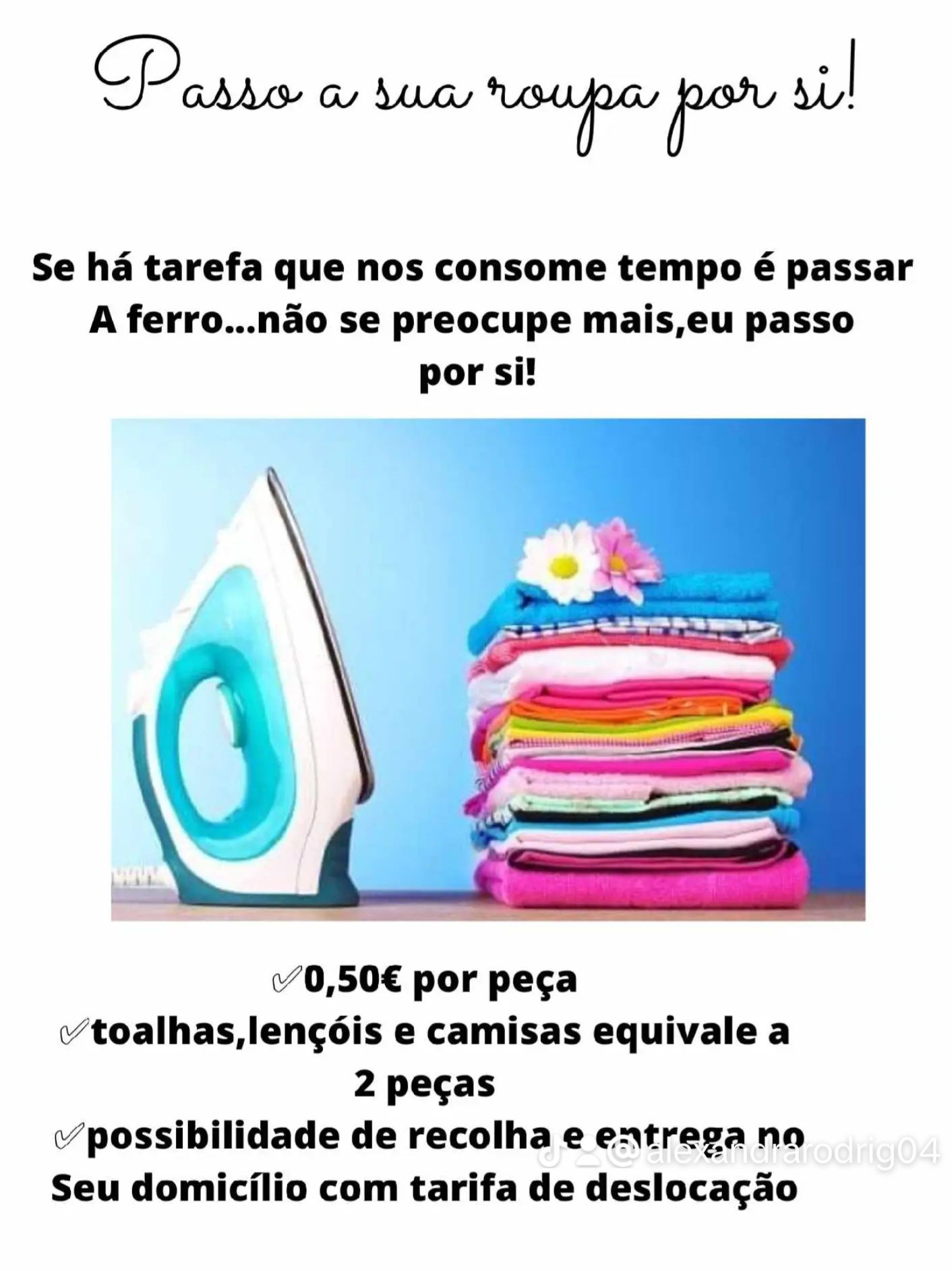 Passo roupa para fora