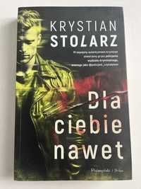 Krystian Stolarz Dla Ciebie nawet