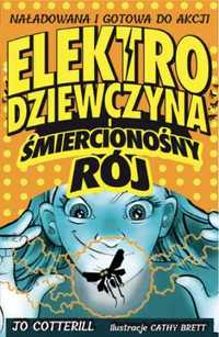 Elektrodziewczyna i śmiercionośny rój - Jo Cotterill